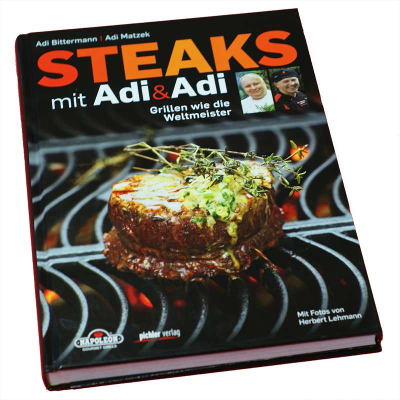Napoleon Grillbuch Steaks mit Adi & Adi