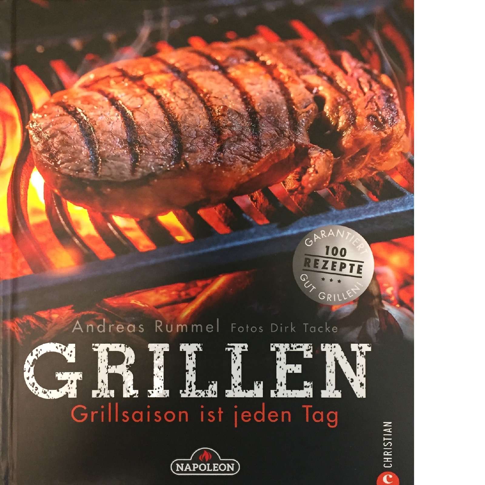 Napoleon Grillbuch Grillen Grillsaison ist jeden Tag