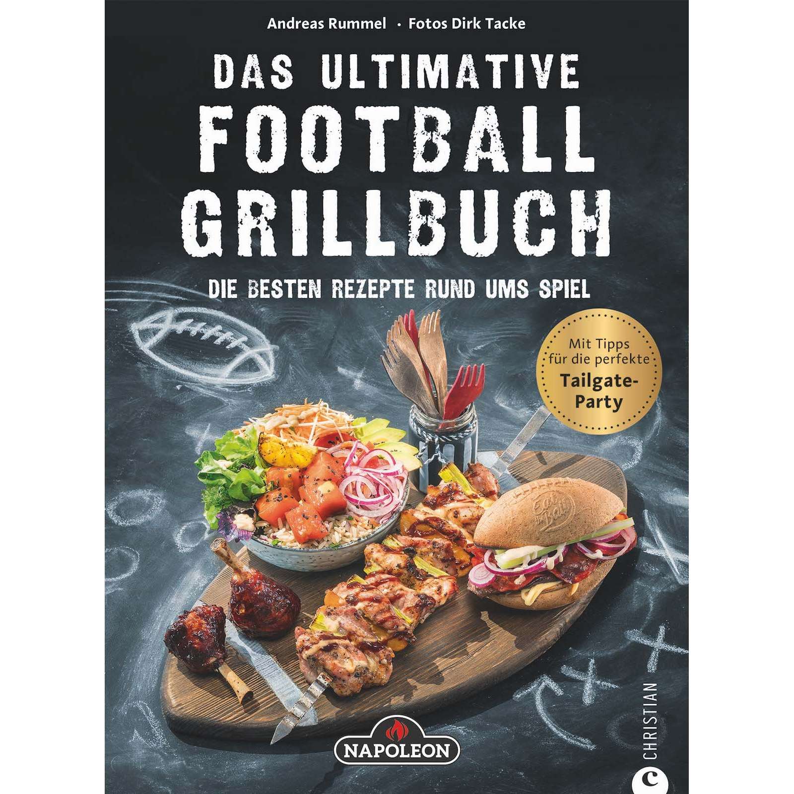Napoleon Das ultimative Football Grillbuch